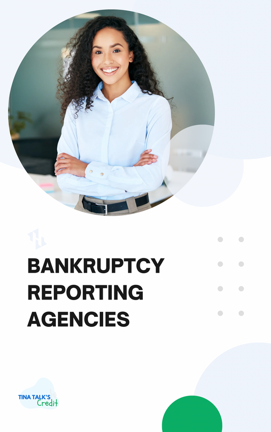 Bankruptcy Reporting Agencies