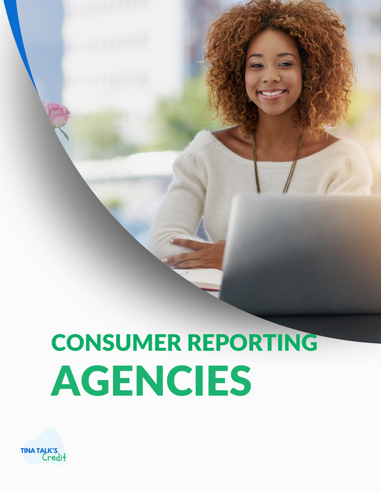 Consumer Reporting Agencies