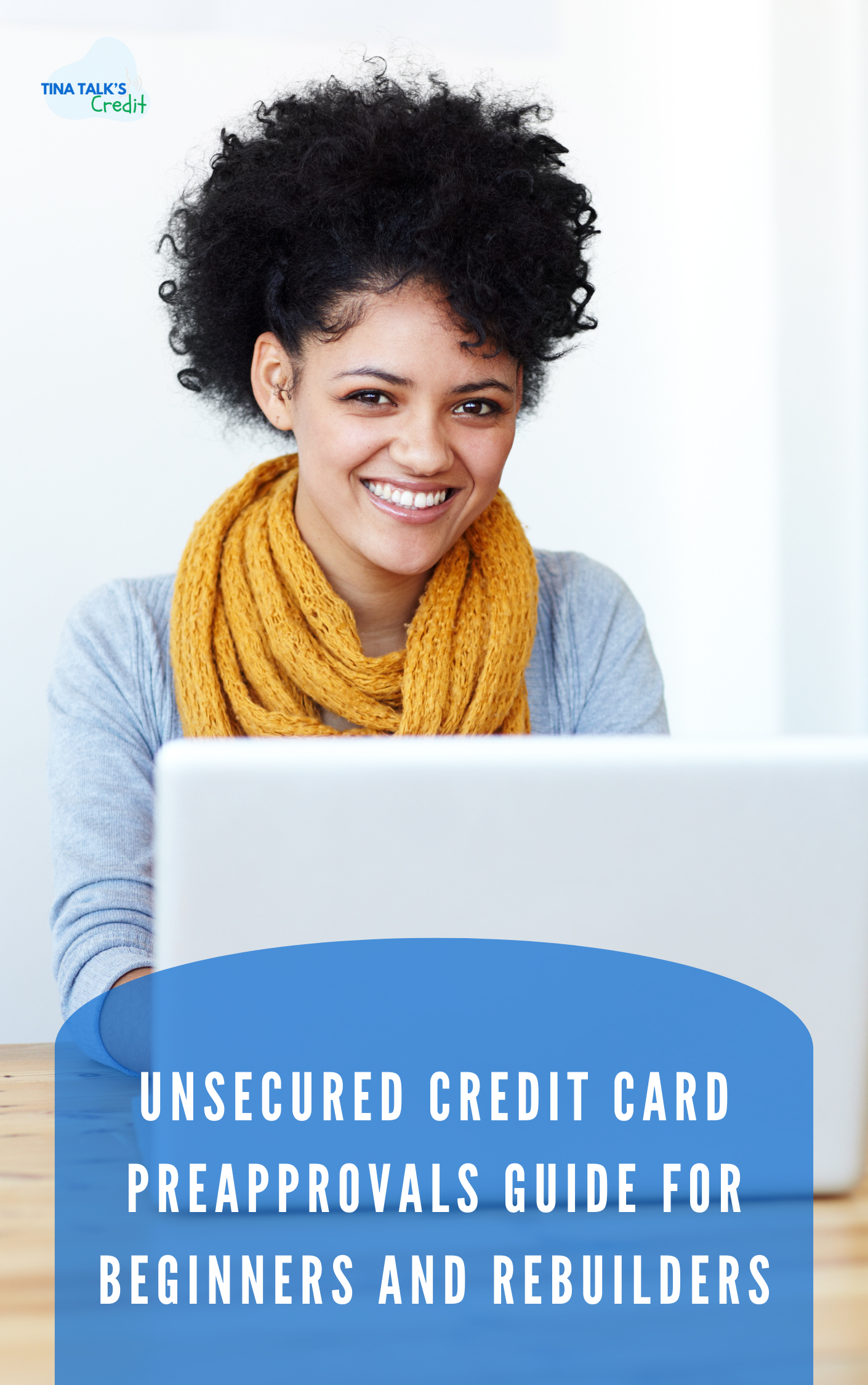 Unsecured Credit Card Preapprovals Guide for Beginners and Rebuilders