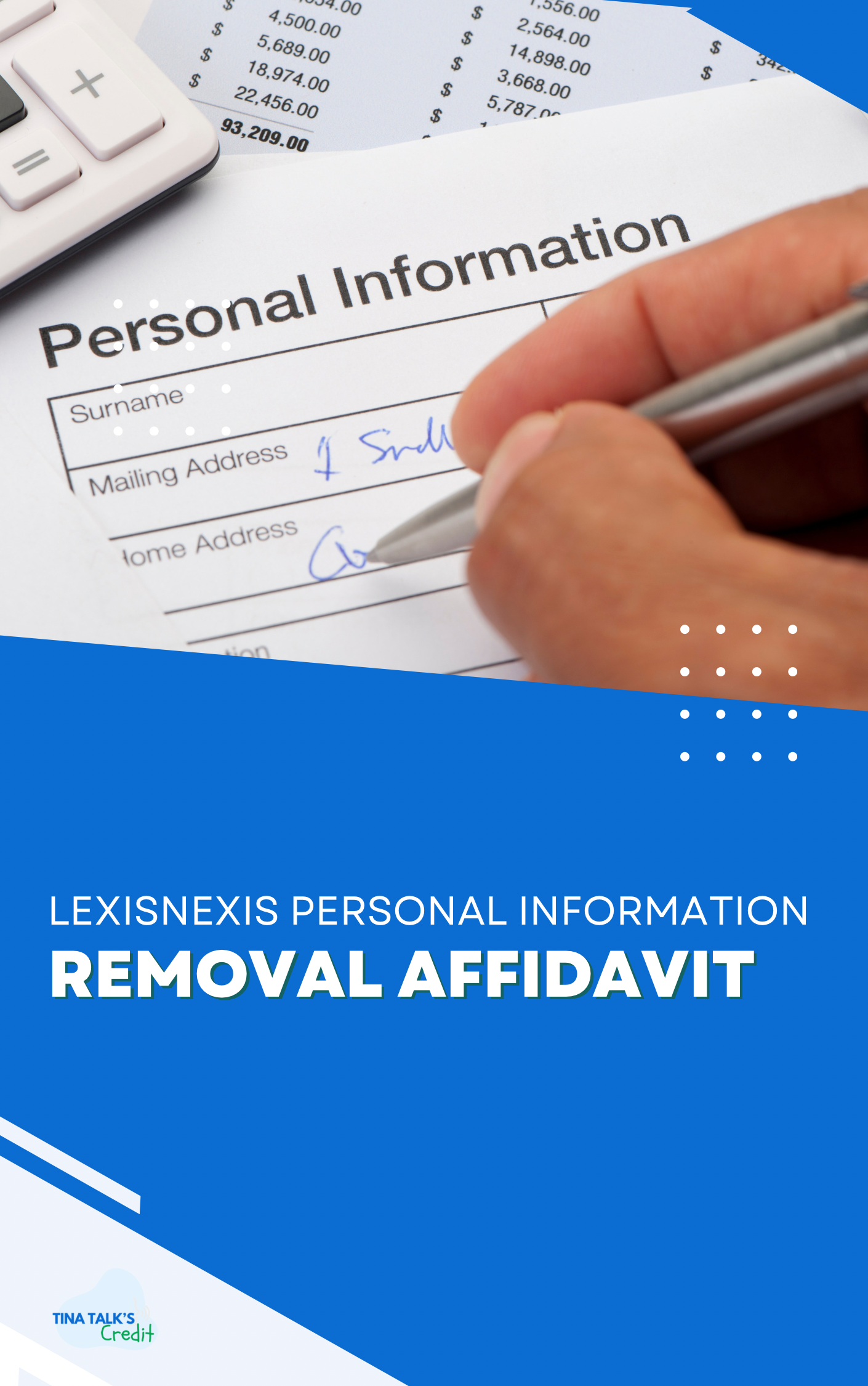 LexisNexis Personal Information Removal Affidavit