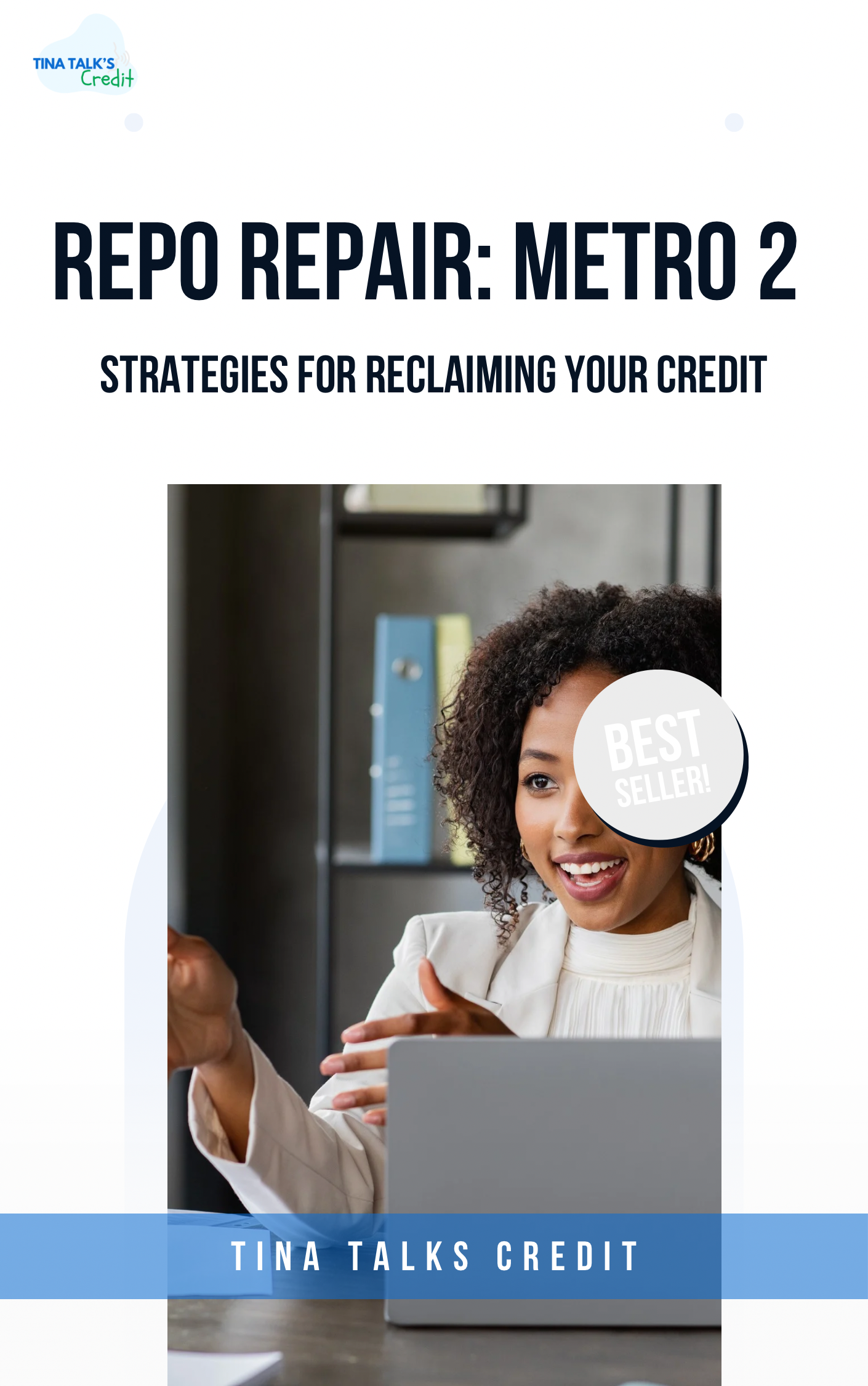 Repo Repair: Metro 2 Strategies for Reclaiming Your Credit